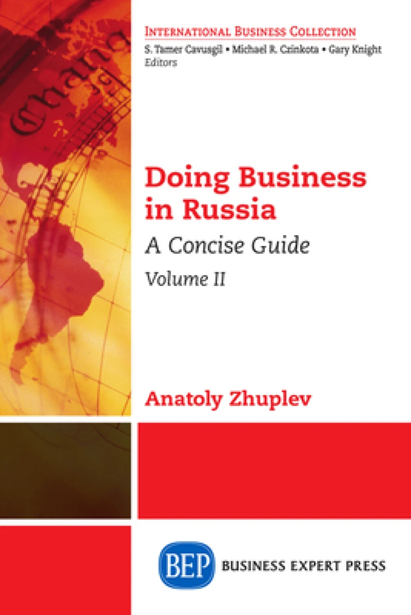 Doing Business in Russia, Volume II
