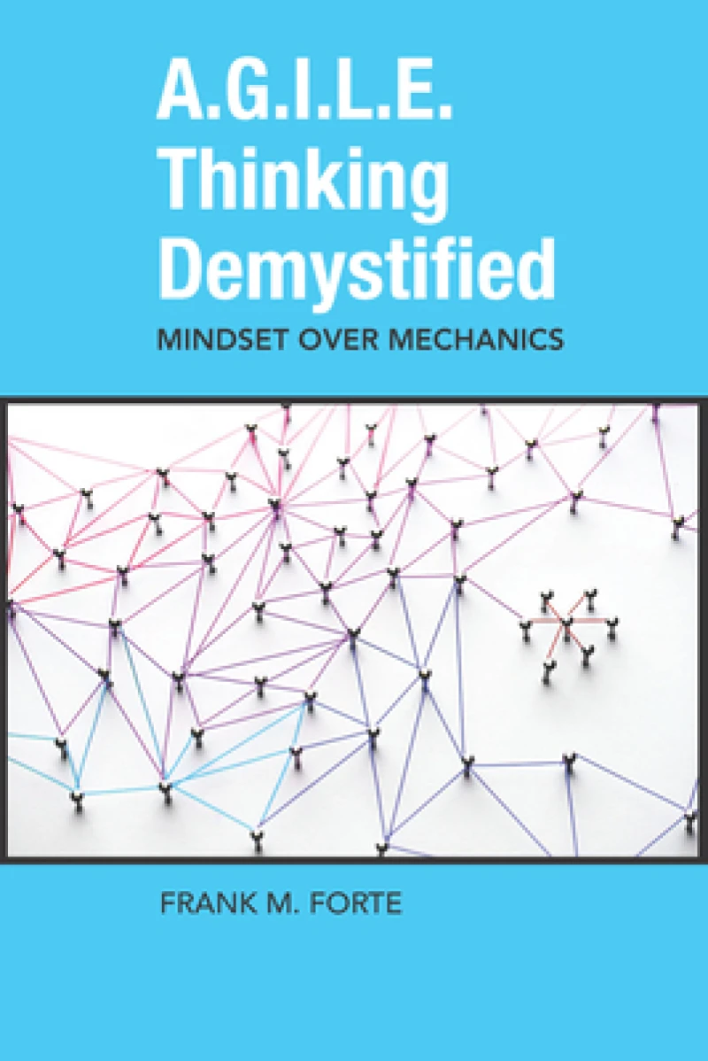A.G.I.L.E. Thinking Demystified