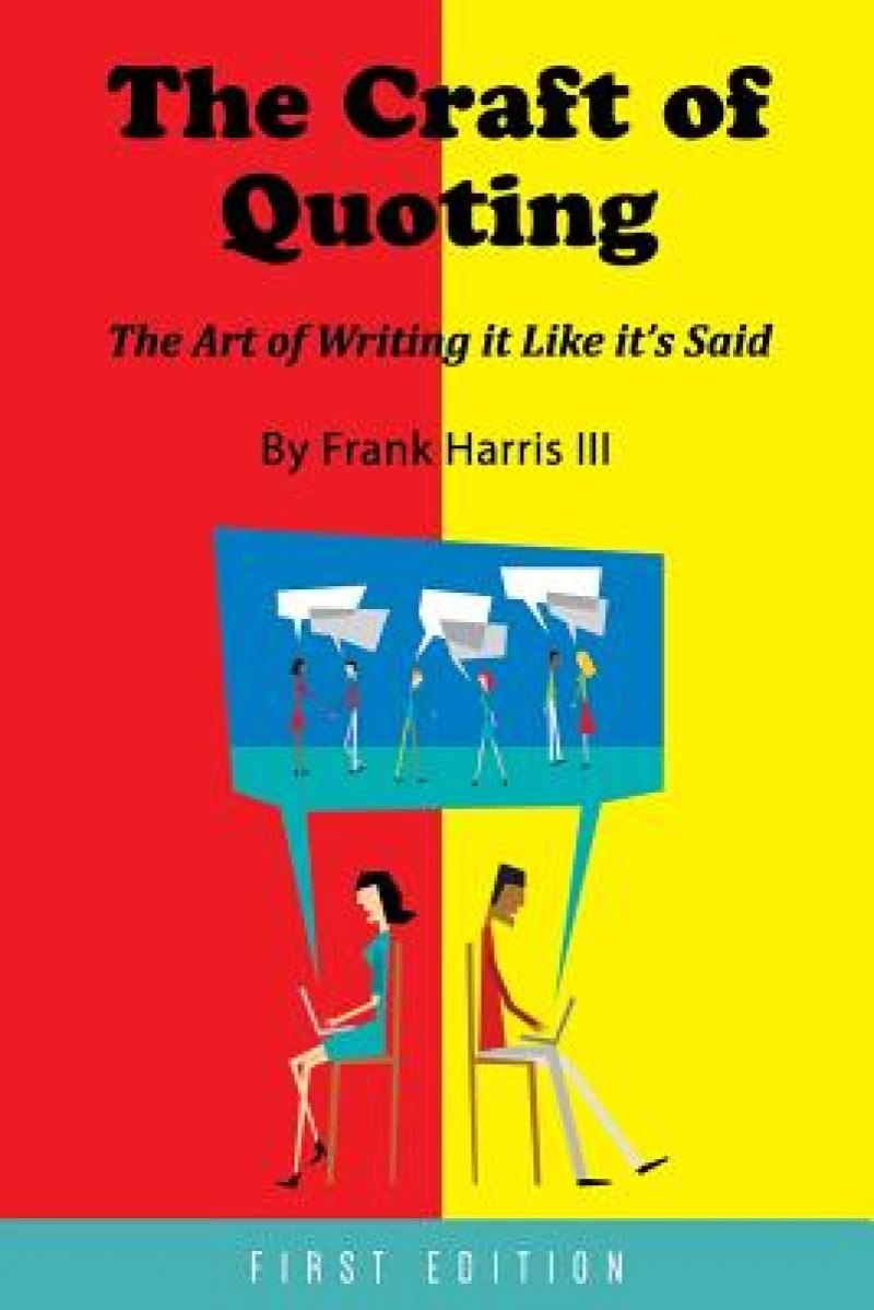 The Craft of Quoting