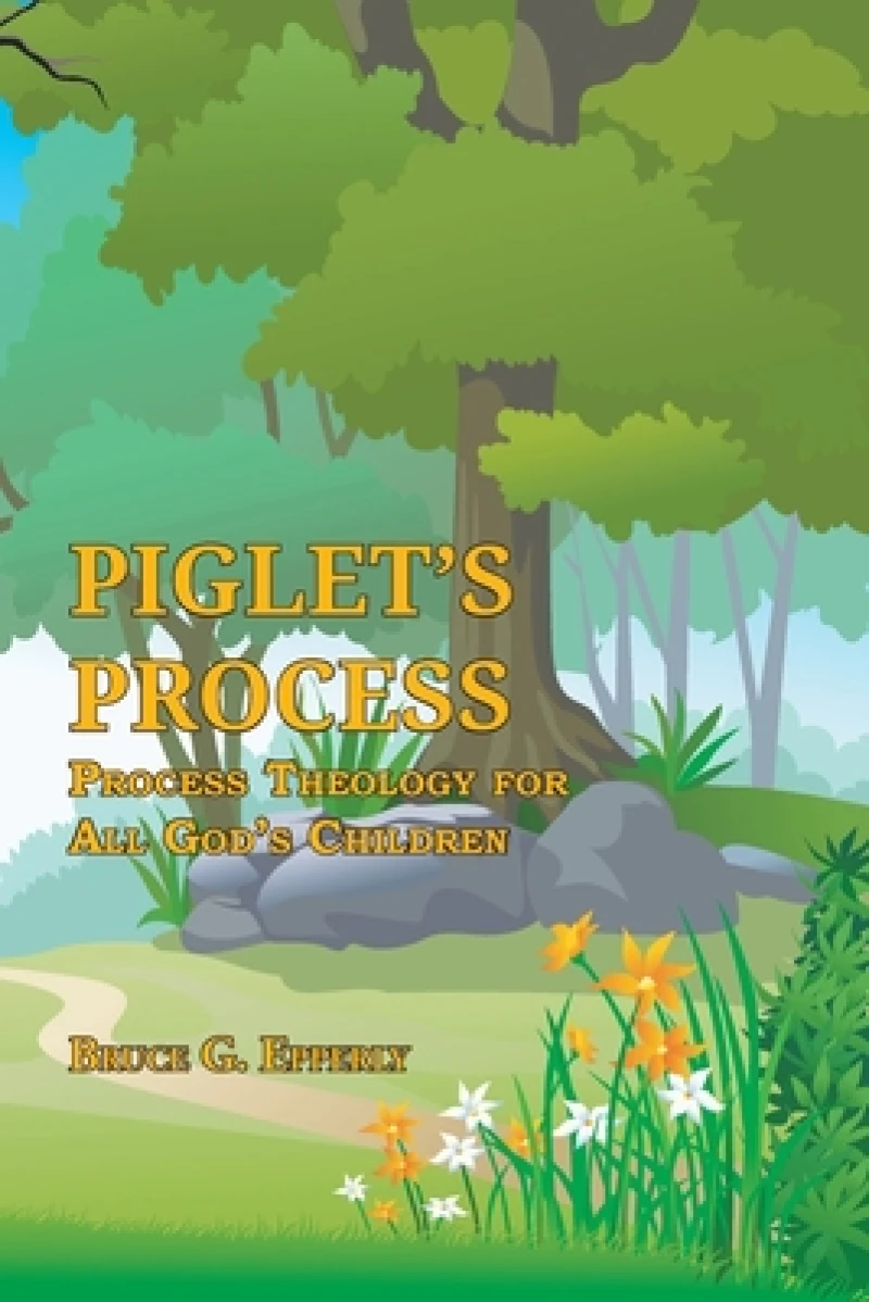 Piglet''s Process