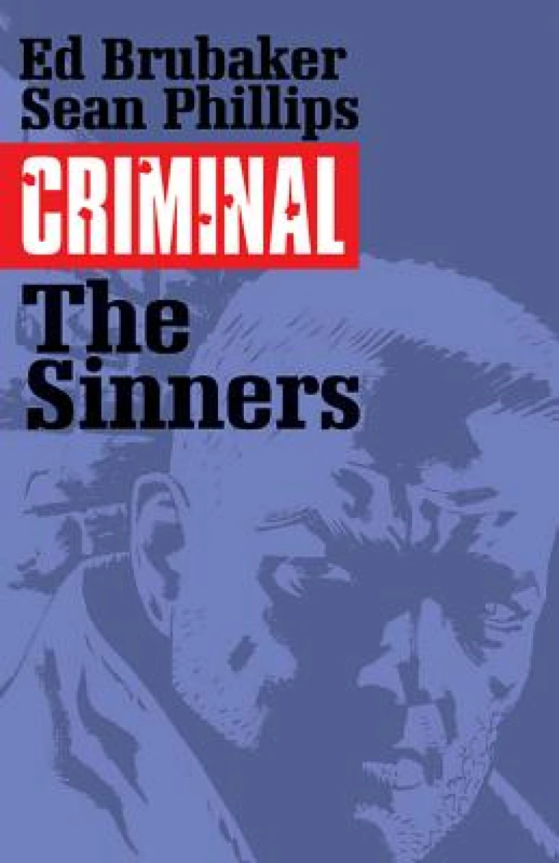 Criminal Volume 5: The Sinners