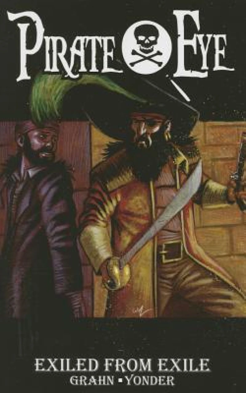 Pirate Eye: Exiled From Exile
