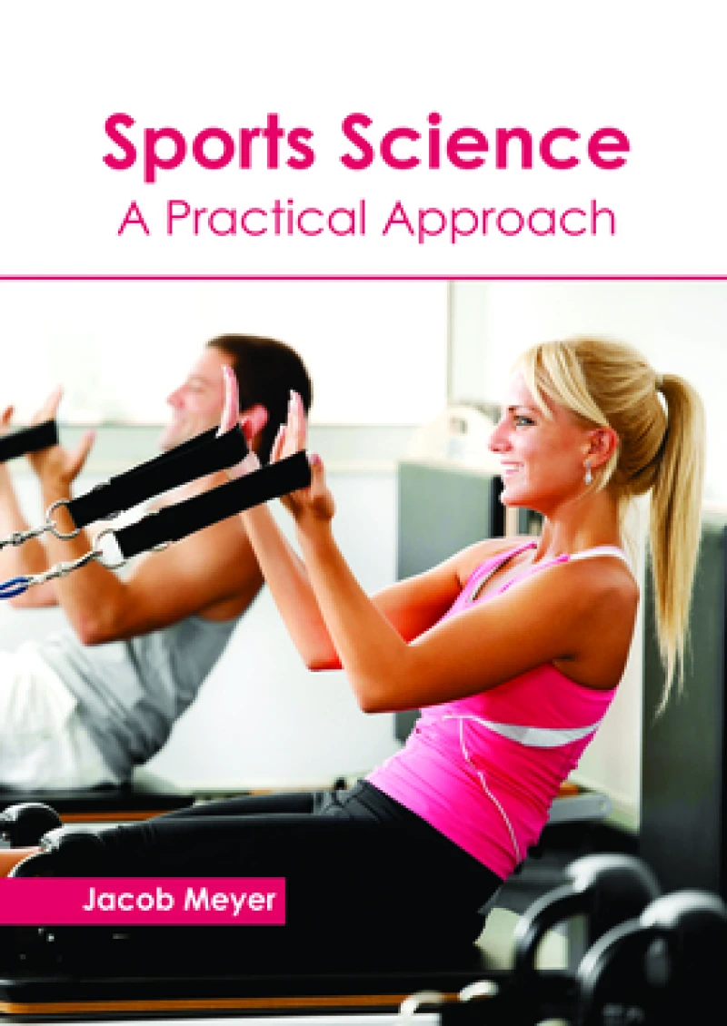 Sports Science: A Practical Approach