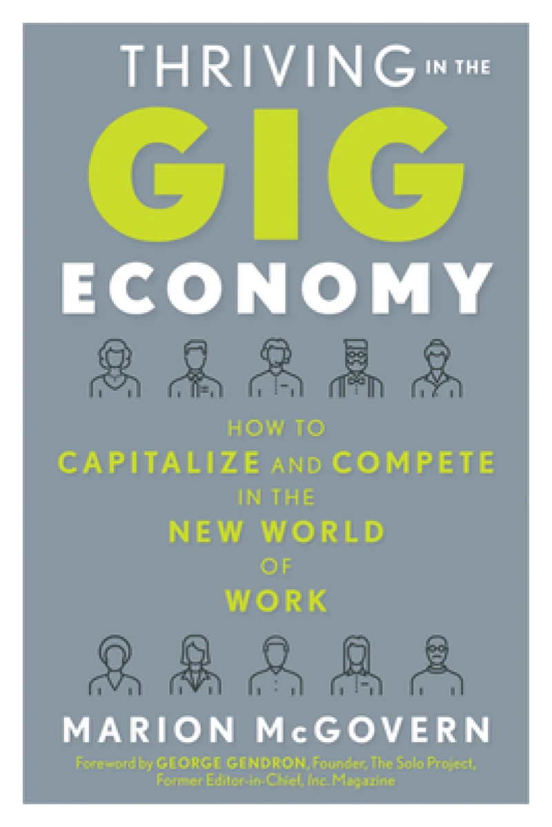 Thriving In the Gig Economy