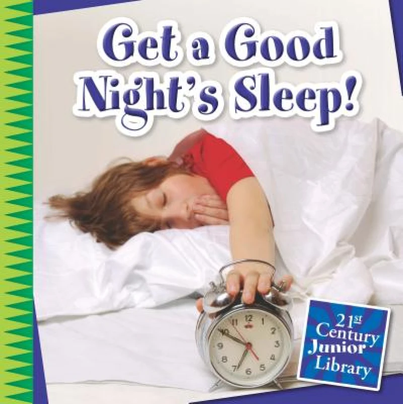 Get a Good Night''s Sleep!