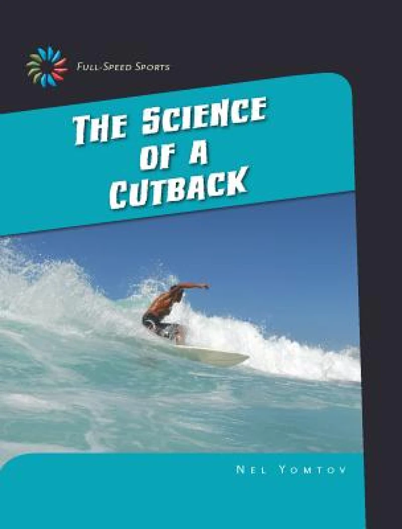 The Science of  a Cutback