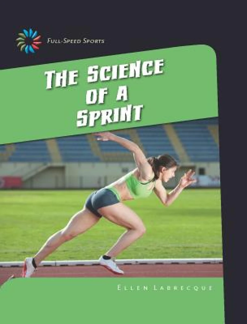 The Science of a Sprint
