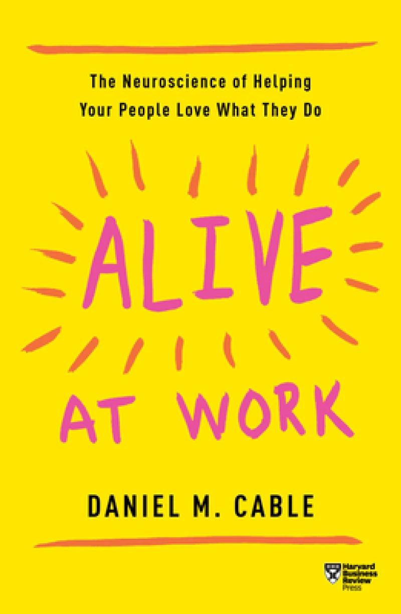 Alive at Work