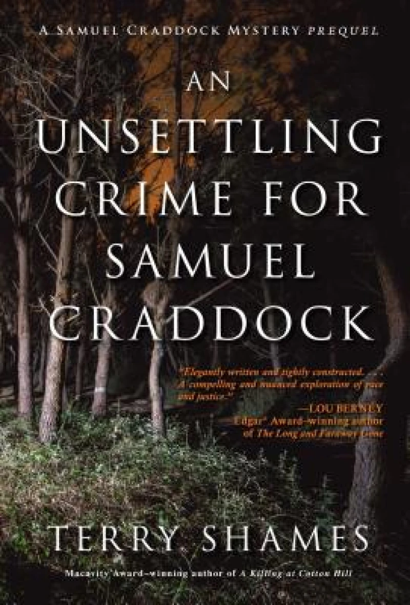 An Unsettling Crime For Samuel Craddock