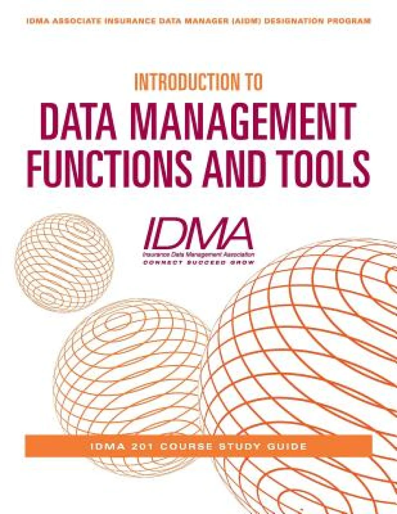 Introduction to Data Management Functions & Tools