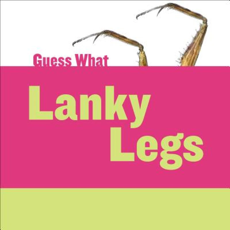 Lanky Legs
