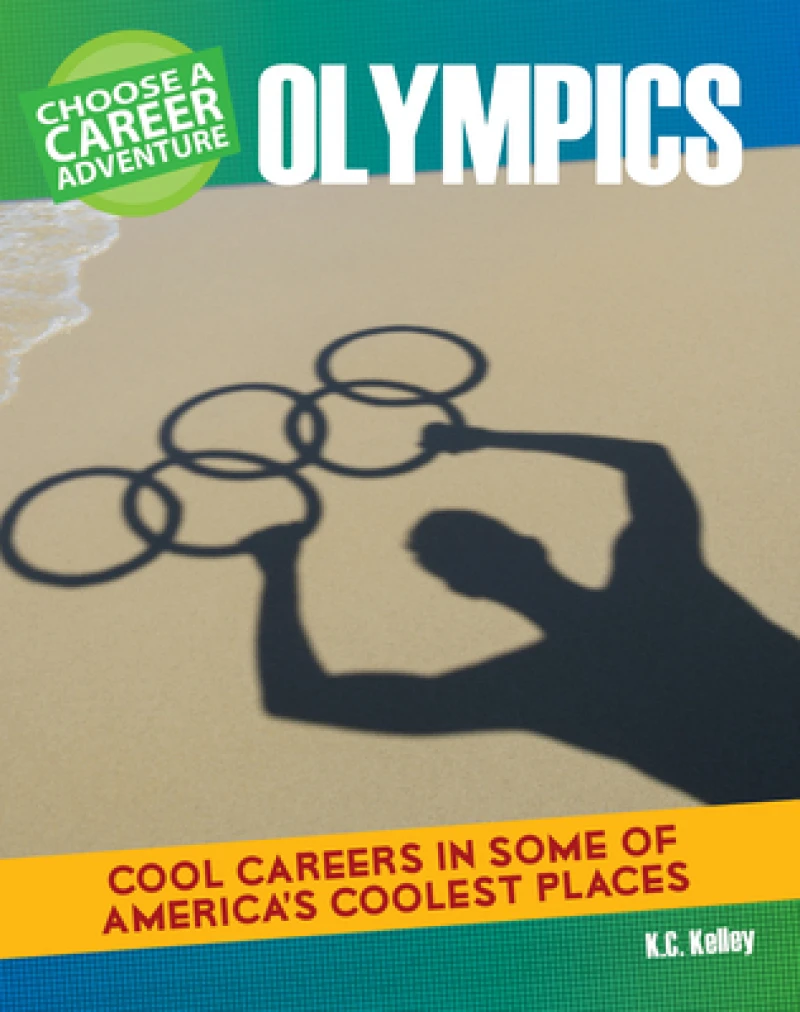 Choose a Career Adventure at the Olympics