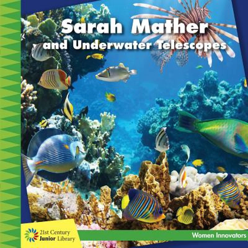 Sarah Mather and Underwater Telescopes