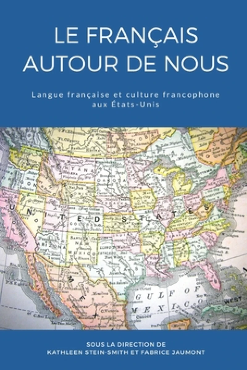 Le francais autour de nous