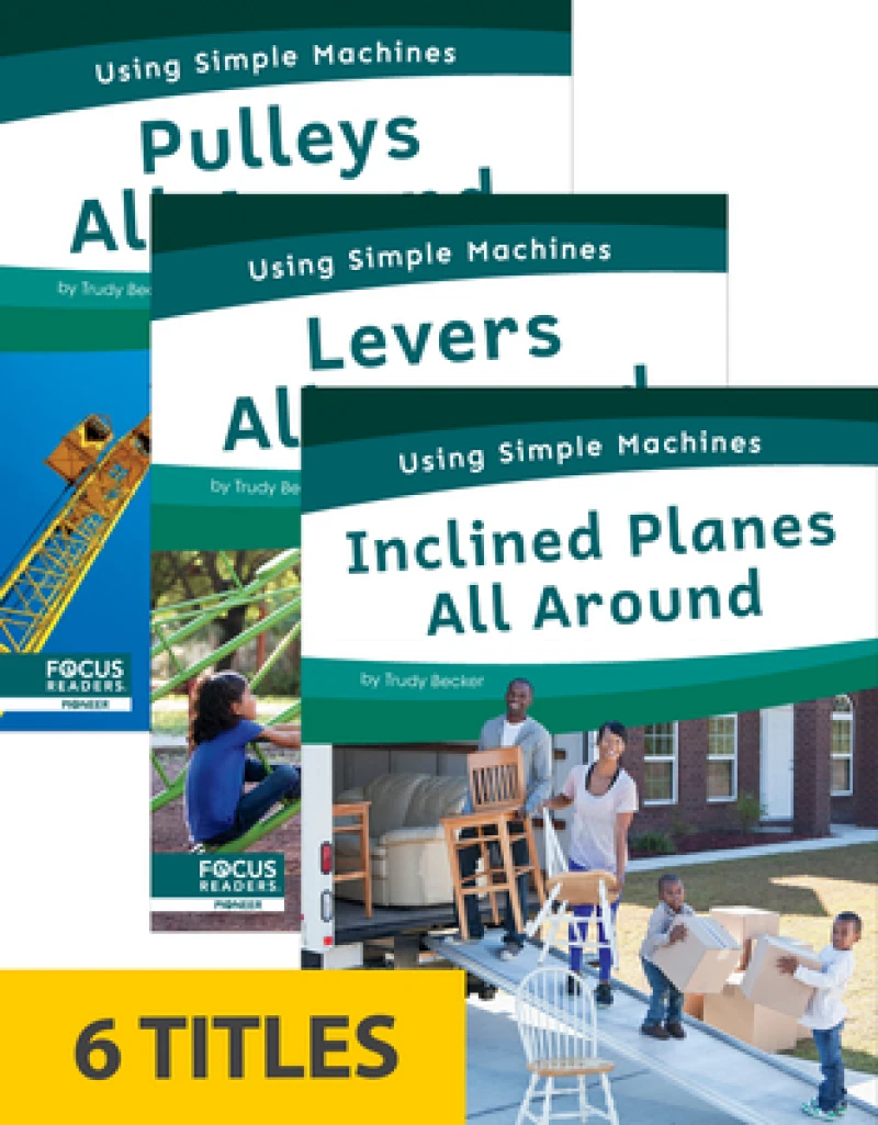Using Simple Machines (Set of 6)