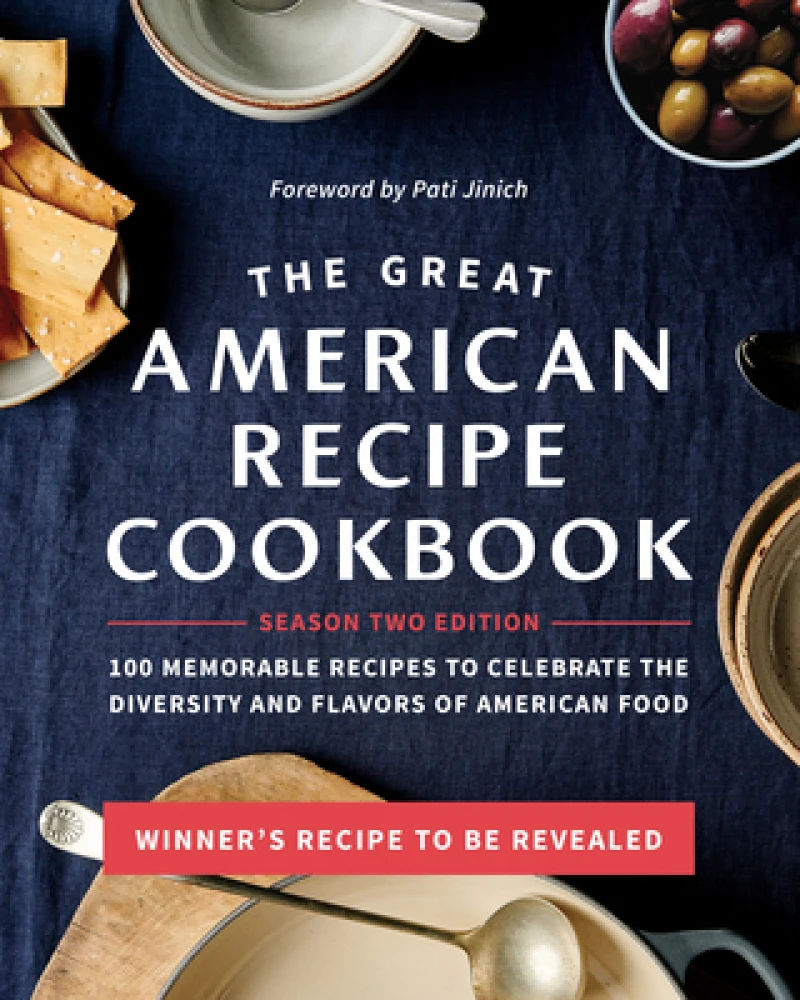 The Great American Recipe Cookbook Season 2 Edition