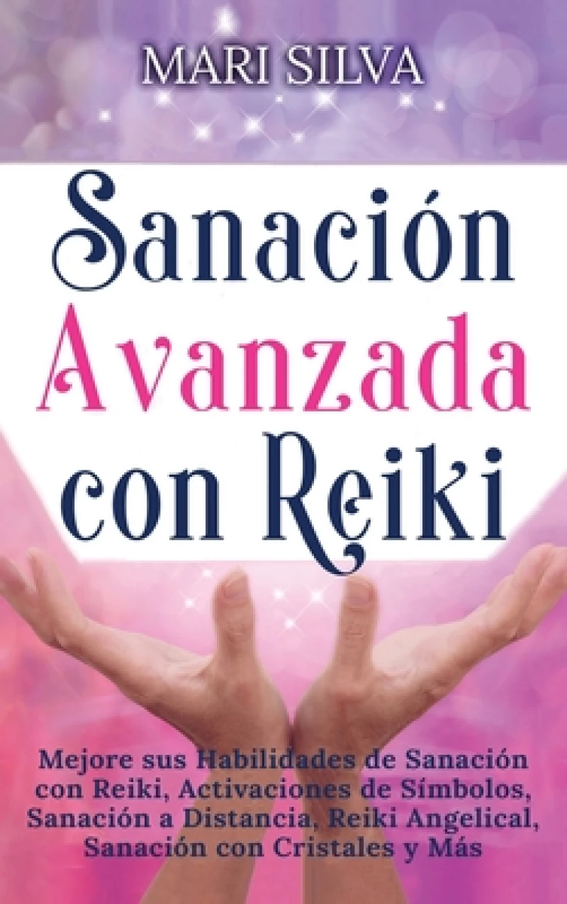 Sanacion Avanzada con Reiki