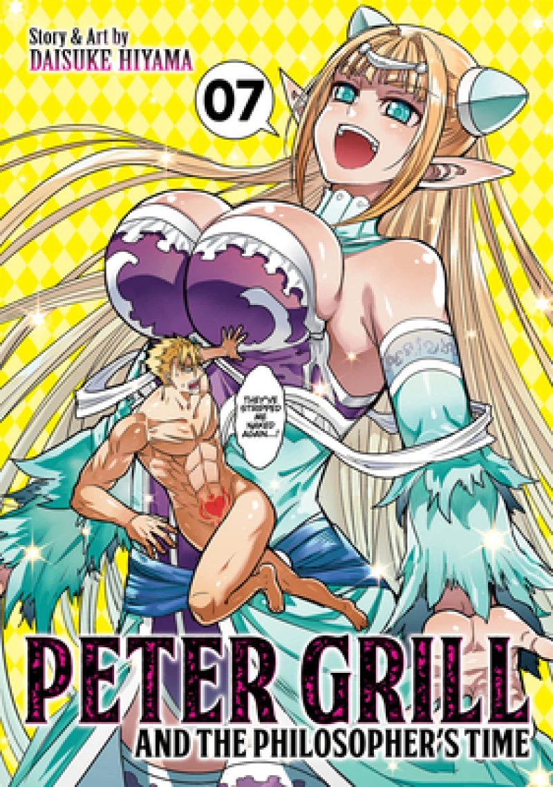 Peter Grill and the Philosopher''s Time Vol. 7