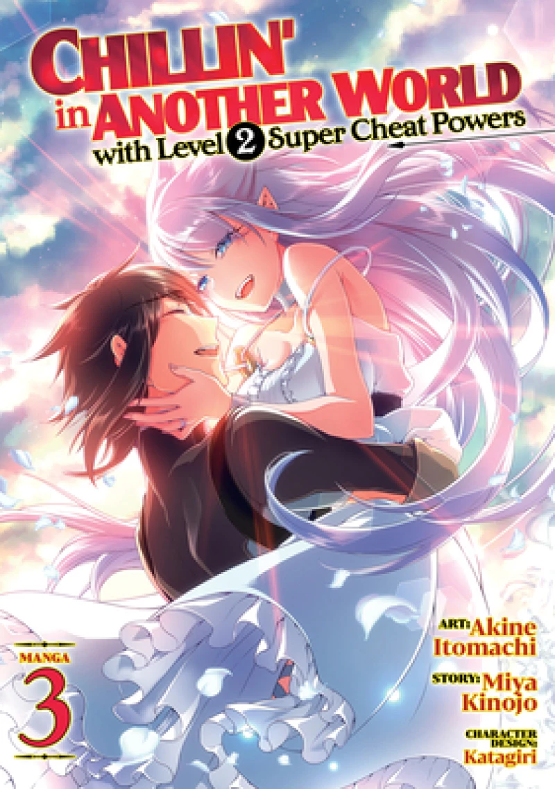 Chillin'' in Another World with Level 2 Super Cheat Powers (Manga) Vol. 3