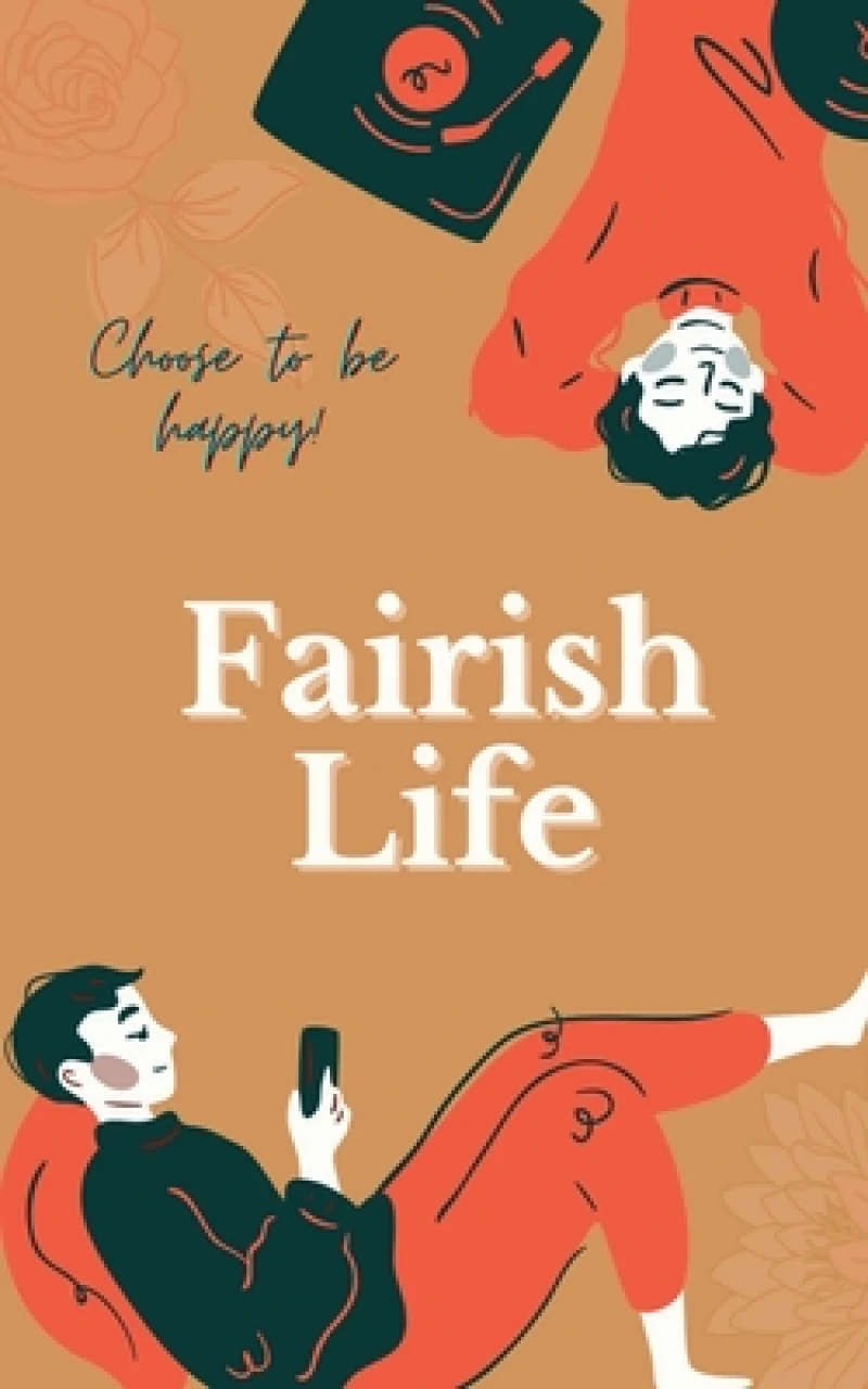 Fairish Life