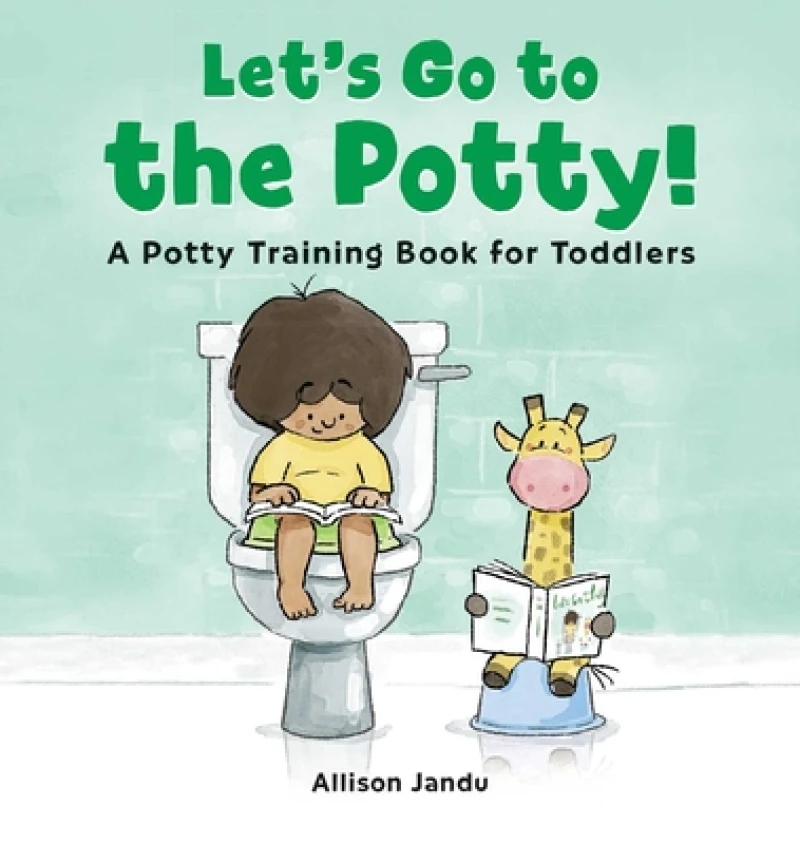 Let''s Go to the Potty!