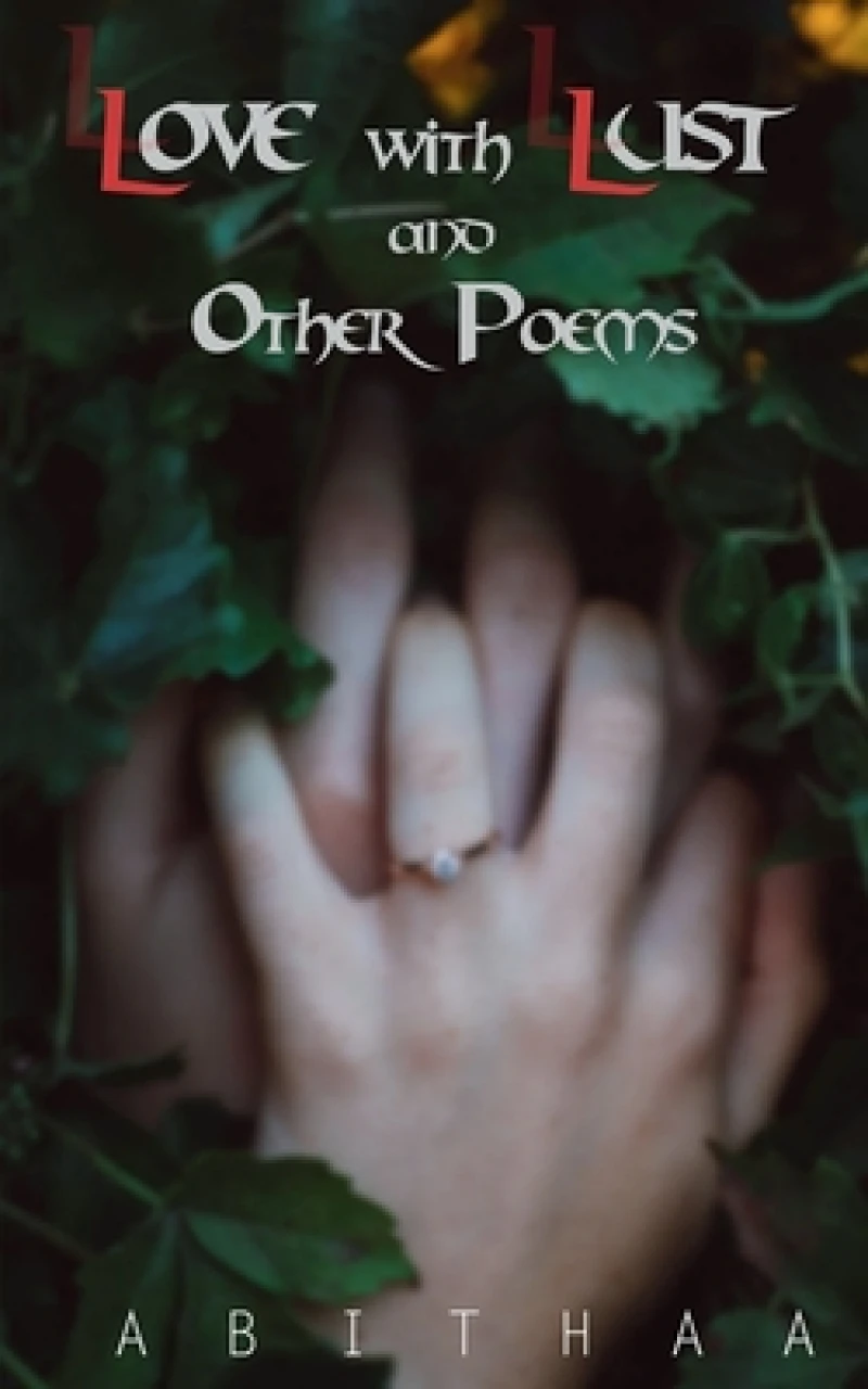 Love with Lust and Other Poems