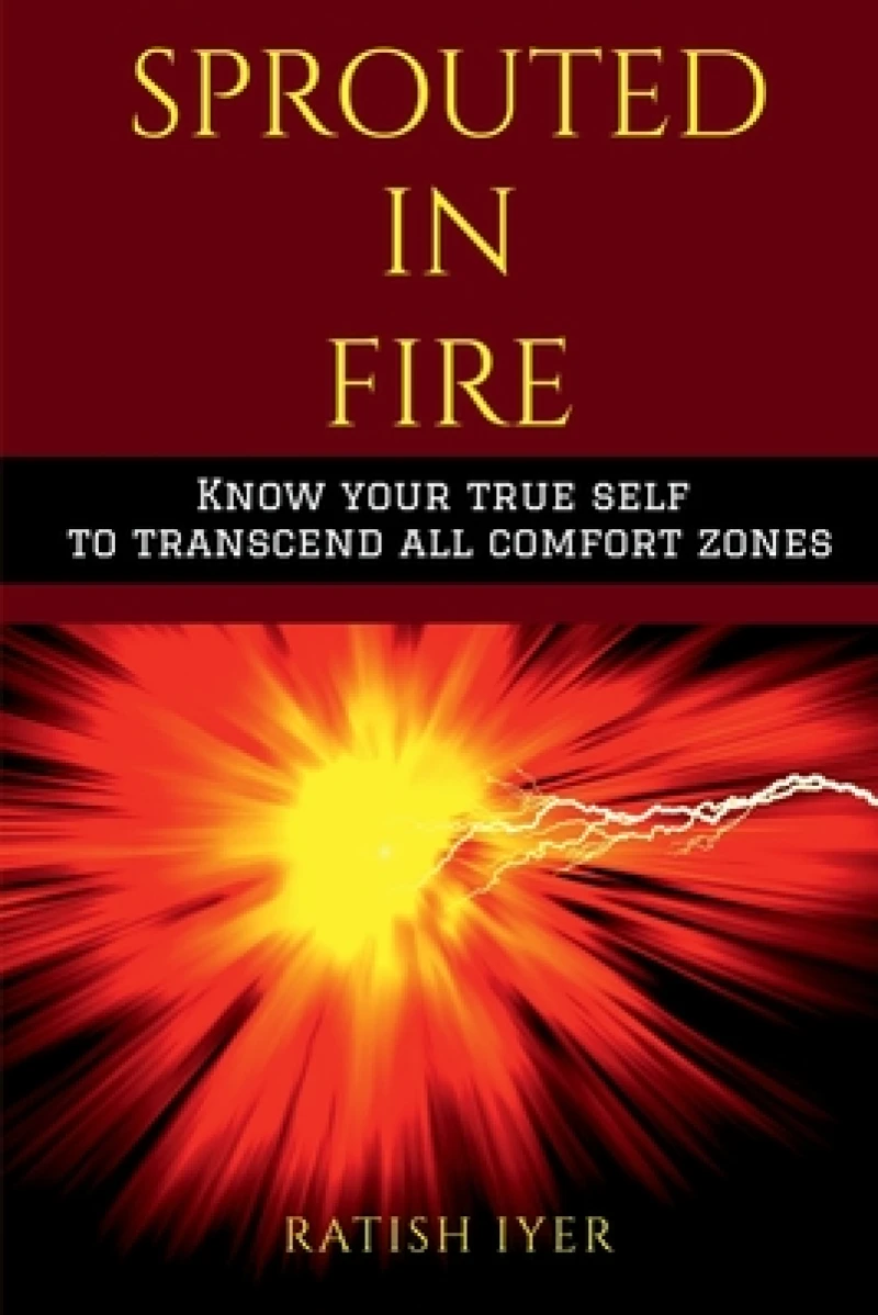 Sprouted in Fire