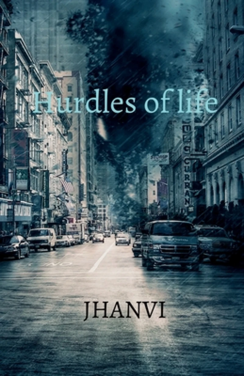 Hurdles of Life