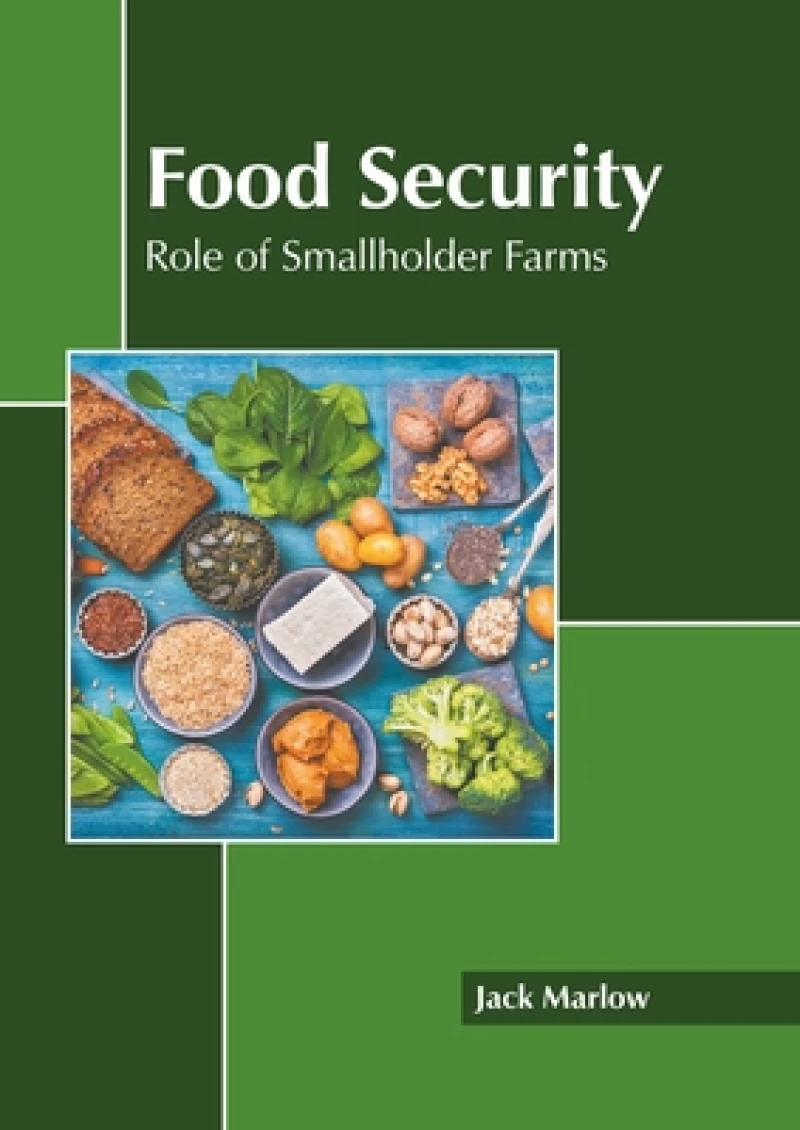 Food Security: Role of Smallholder Farms