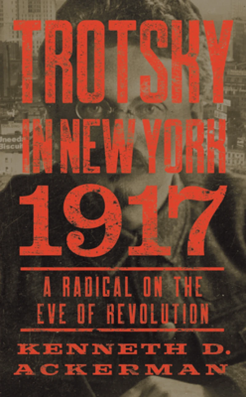 Trotsky in New York, 1917