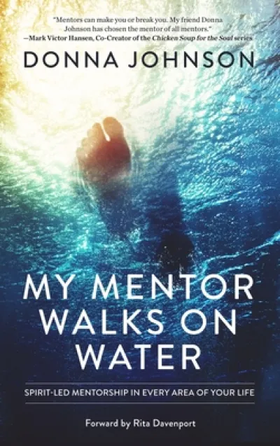 My Mentor Walks on Water