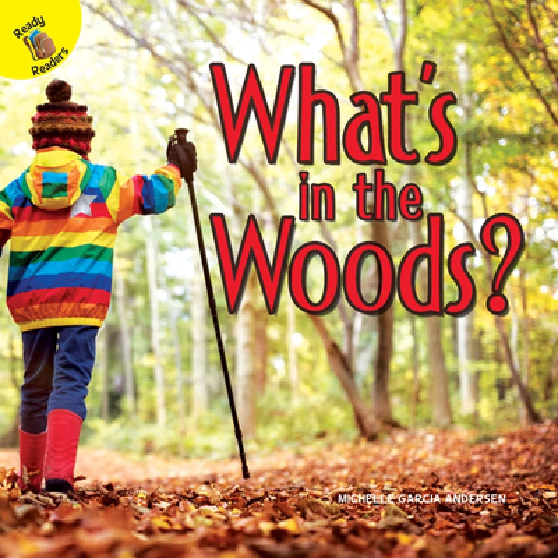 What''s in the Woods?