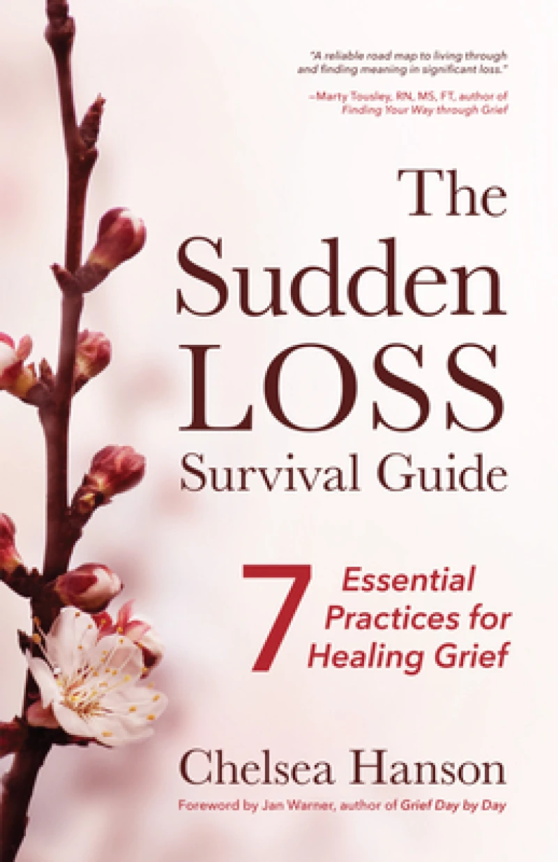 The Sudden Loss Survival Guide