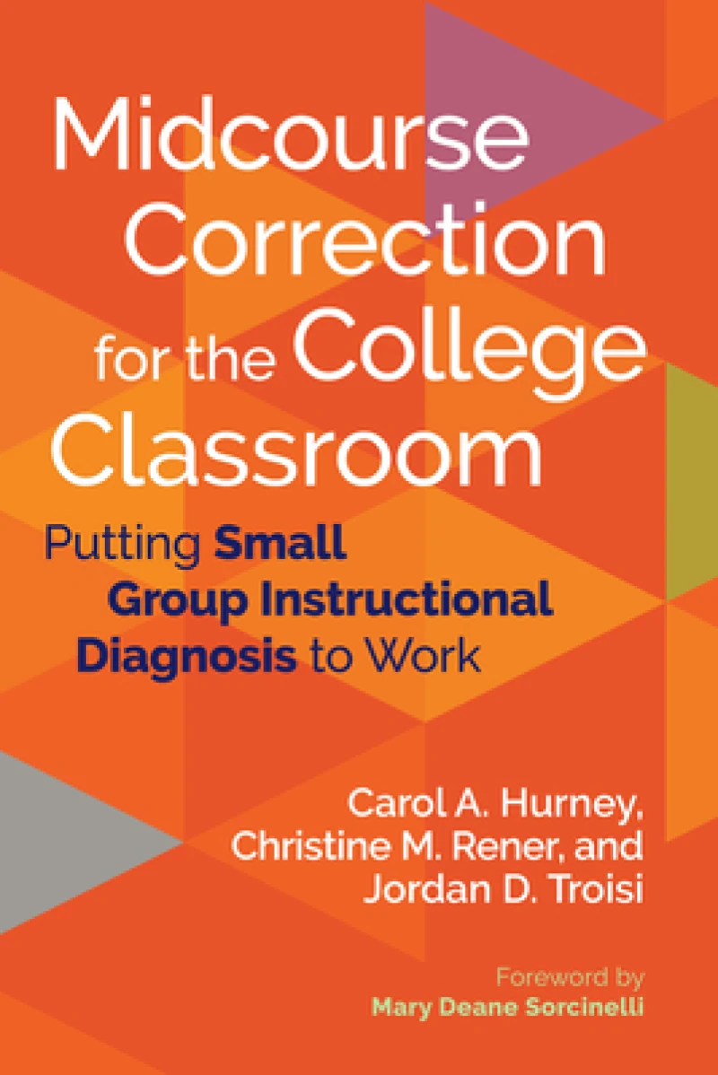 Midcourse Correction for the College Classroom