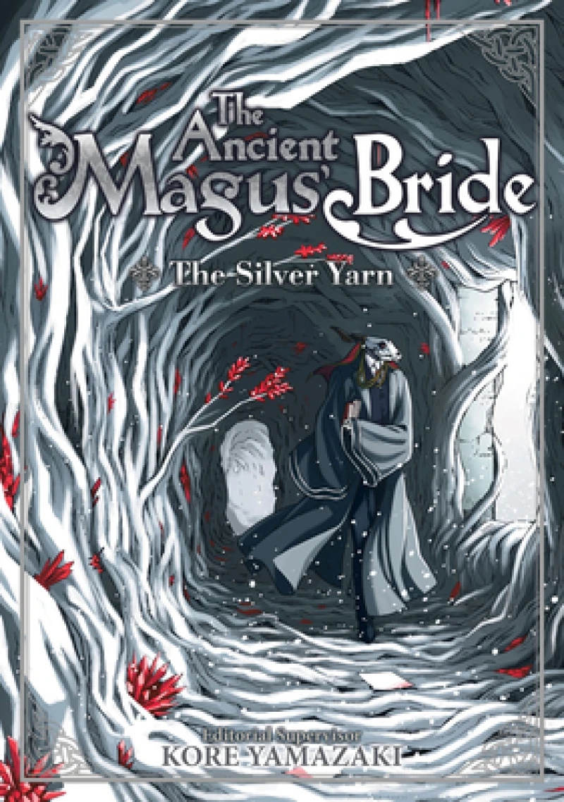 The Ancient Magus'' Bride: The Silver Yarn (Light Novel)