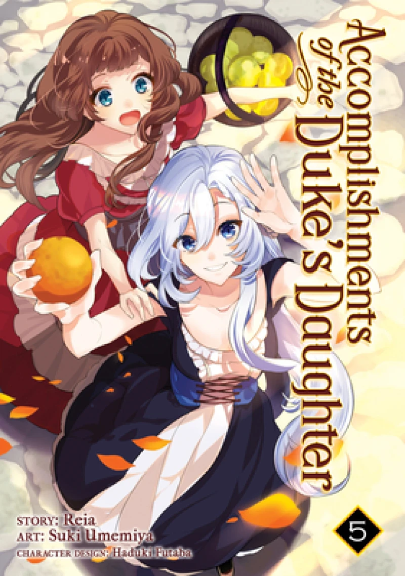 Accomplishments of the Duke''s Daughter (Manga) Vol. 5
