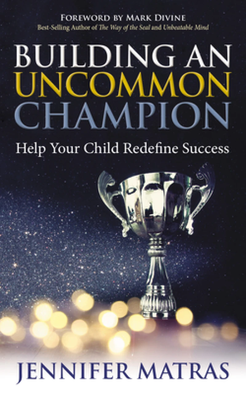 Building an Uncommon Champion