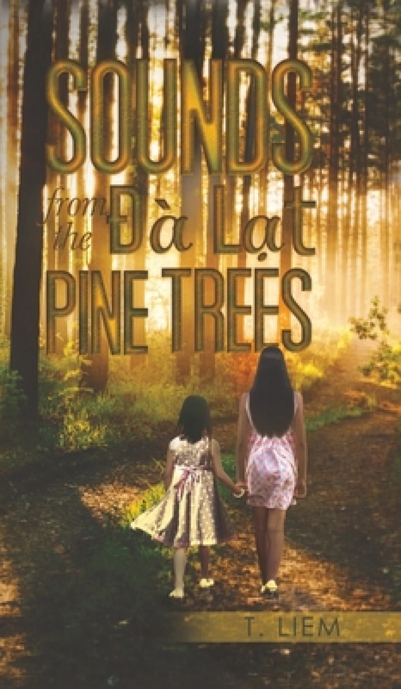 Sounds from the Ða Lat Pine Trees