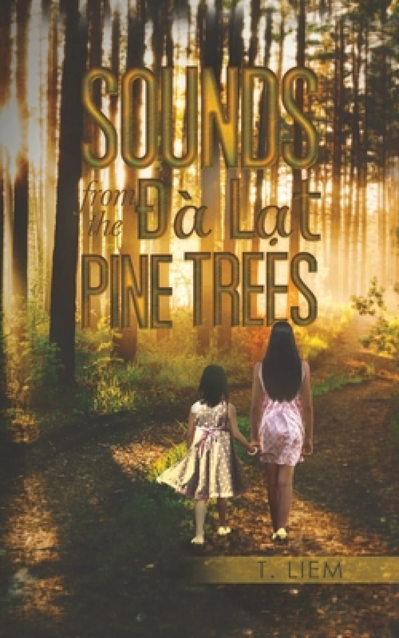 Sounds from the Ða Lat Pine Trees