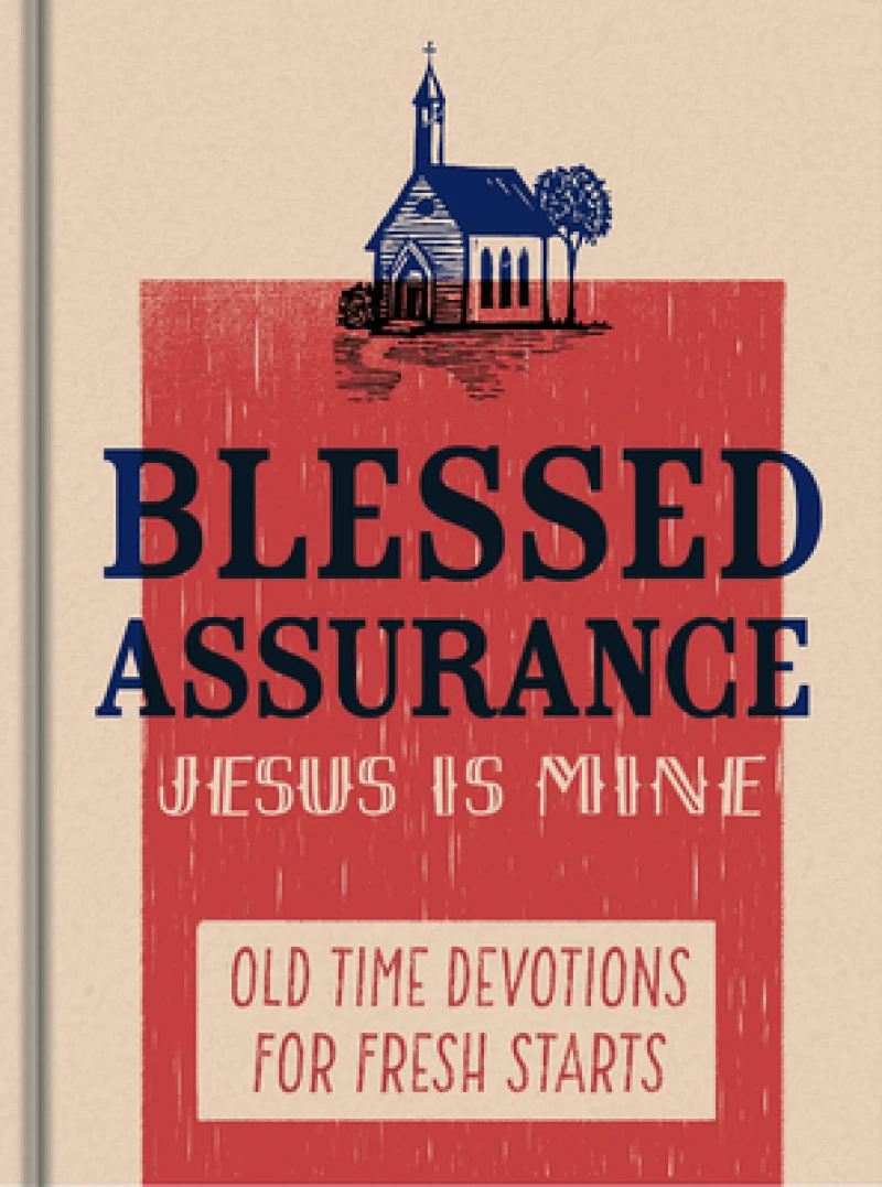 Blessed Assurance, Jesus is Mine