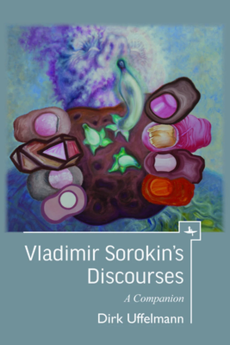 Vladimir Sorokin''s Discourses