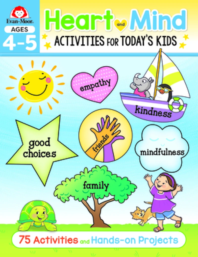 Heart And Mind Activities For Today''S Kids, Ages 4-5
