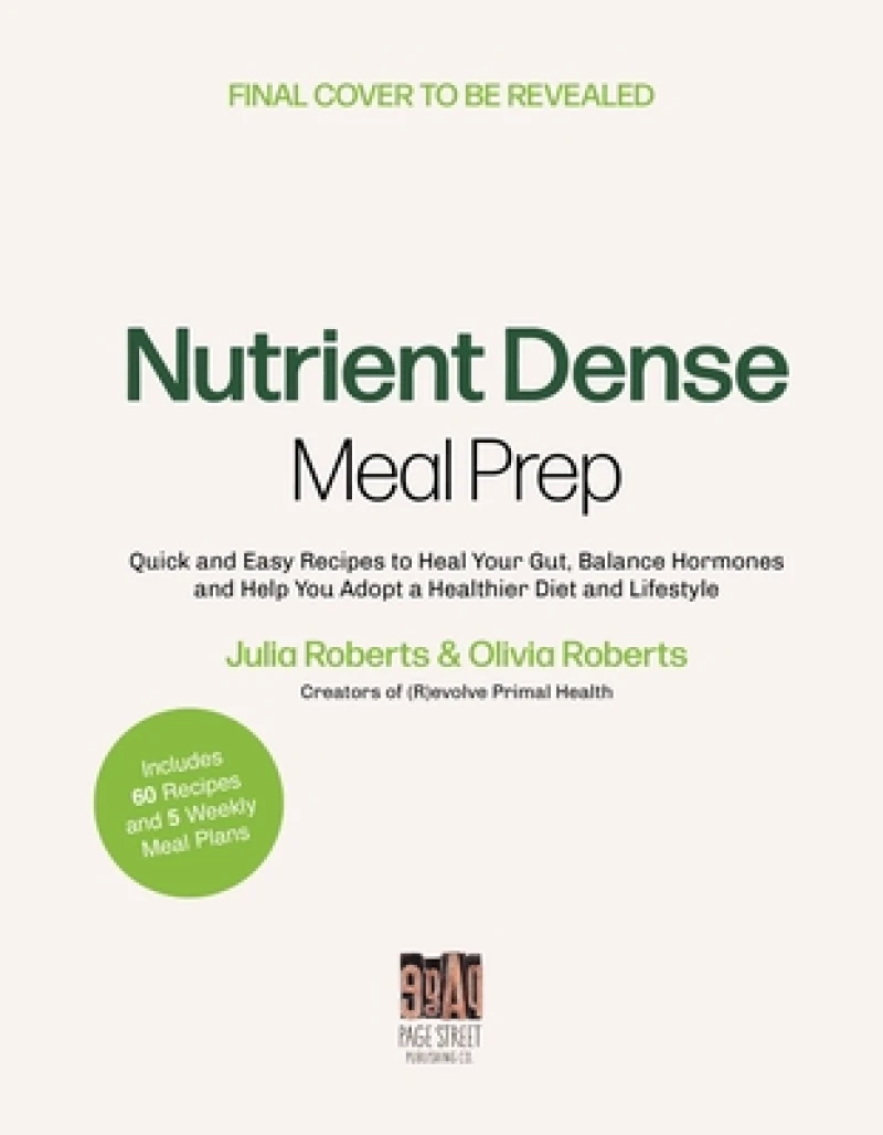 Nutrient-Dense Meal Prep