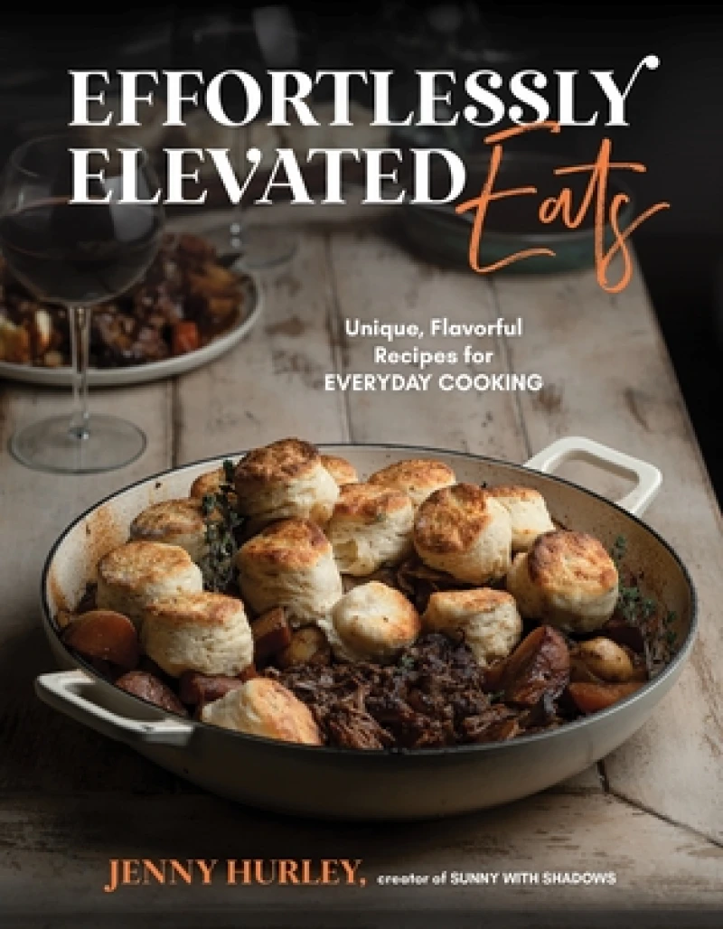 Effortlessly Elevated Eats