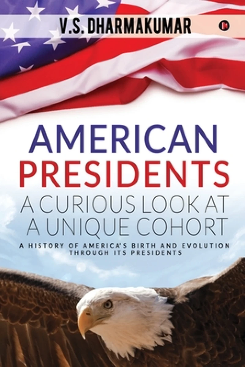 American Presidentsa Curious Look at a Unique Cohort