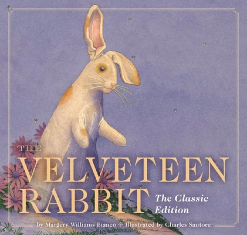 The Velveteen Rabbit