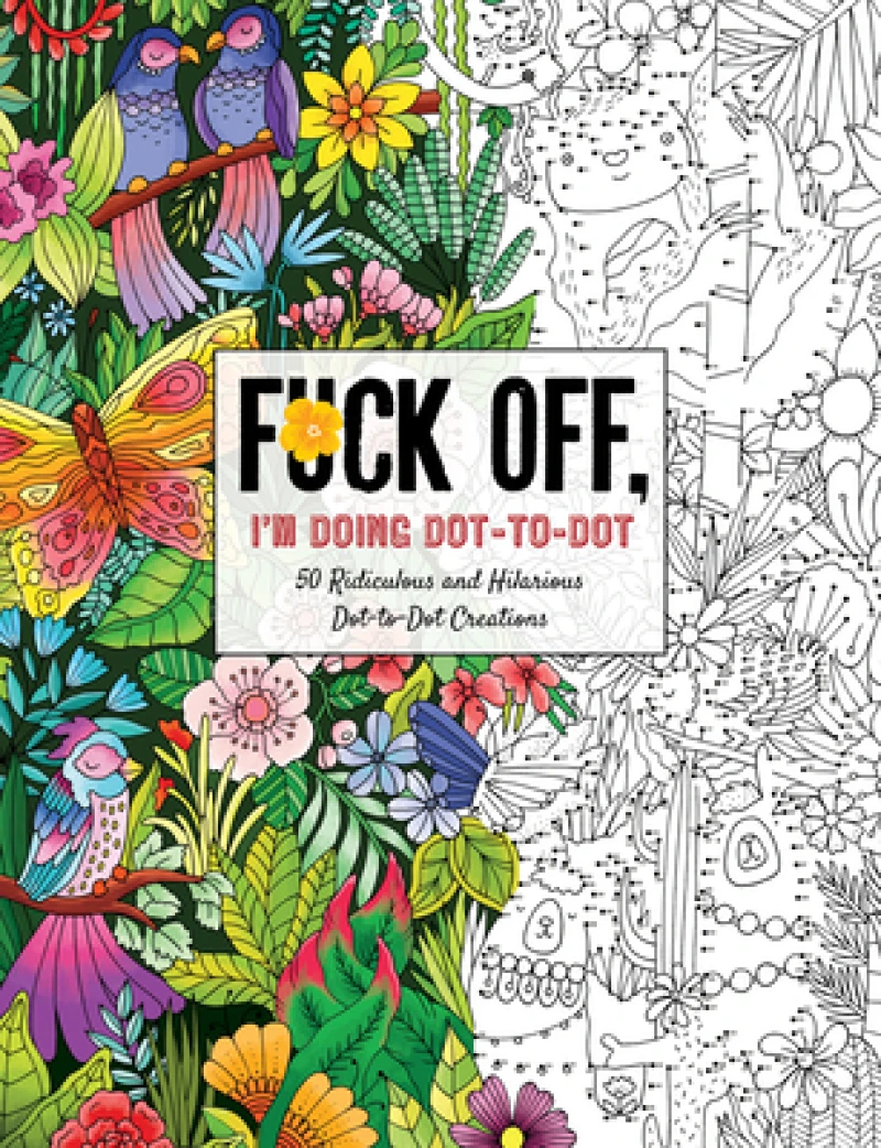 Fuck Off, I''m Doing Dot-To-Dot