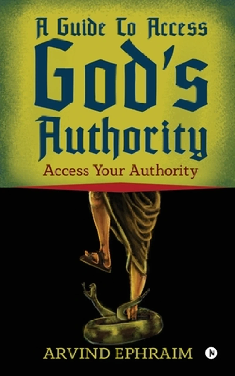 A Guide to Access God's Authority