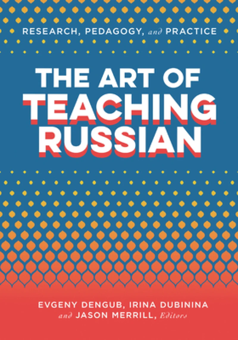 The Art of Teaching Russian