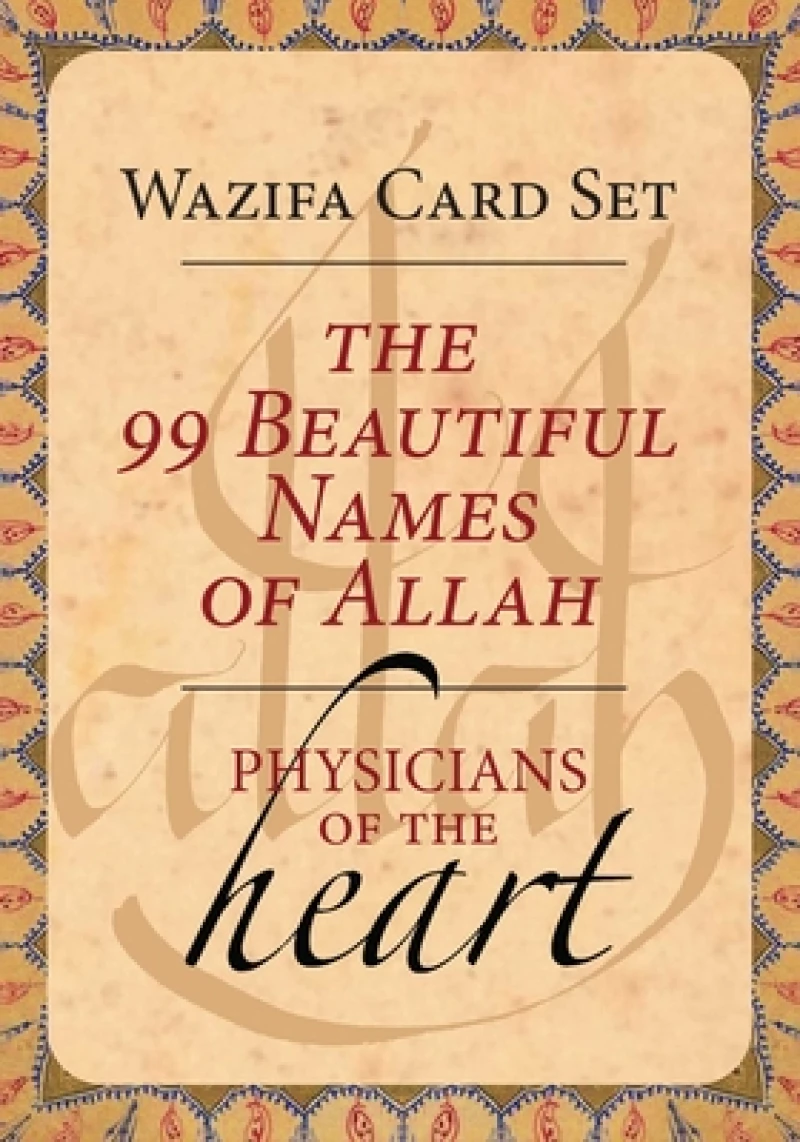 The 99 Beautiful Names of Allah